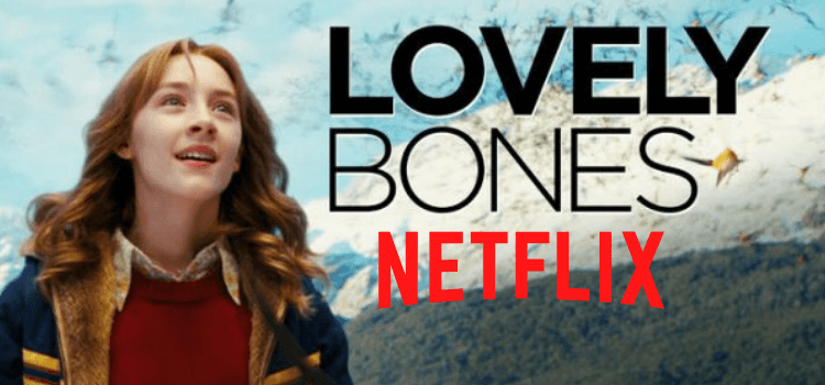 Is The Lovely Bones on Netflix