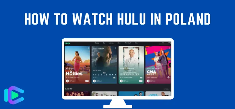 How to Watch Hulu Poland