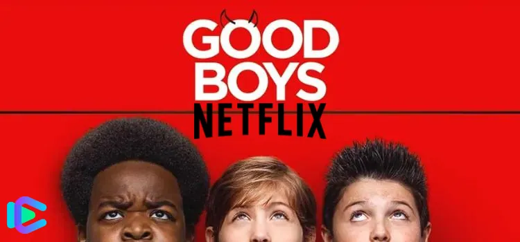 Is Good Boys on Netflix